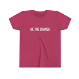 Be the Change Youth Tee