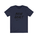 Mom Goals Tee