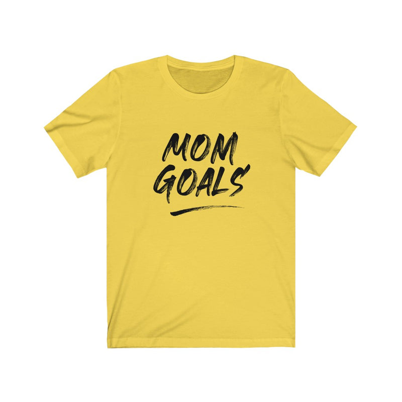 Mom Goals Tee